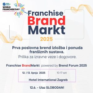 Franchise BrandMarkt – prvi put u Hrvatskoj! – u sklopu Brend Foruma