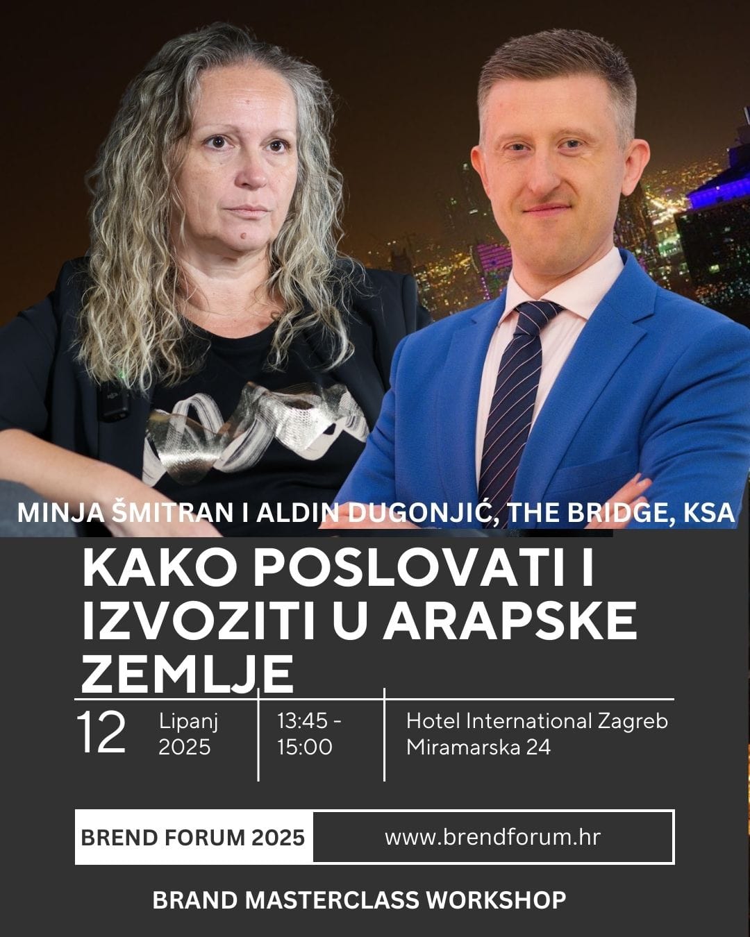 Radionica Kako poslovati i izvoziti u arapske zemlje? – EKSKLUZIVNO na Brend Forumu